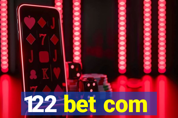 122 bet com